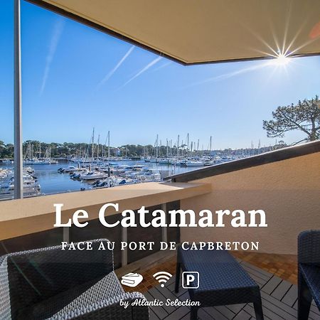 Atlantic Selection - Le Catamaran - Face Au Port Appartement Capbreton Buitenkant foto